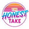 The Honest Take